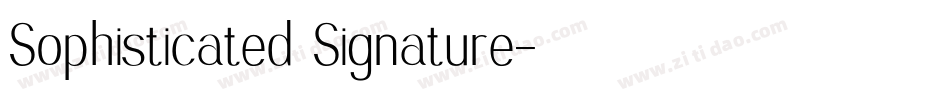 Sophisticated Signature字体转换